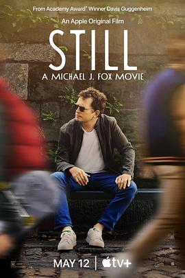 我还是我：迈克尔·J·福克斯 STILL A Michael J. Fox Movie海报