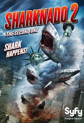 鲨卷风2 Sharknado 2: The Second One海报